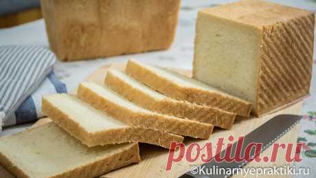 Домашний хлеб для тостов и сэндвичей. Рецепт в духовке