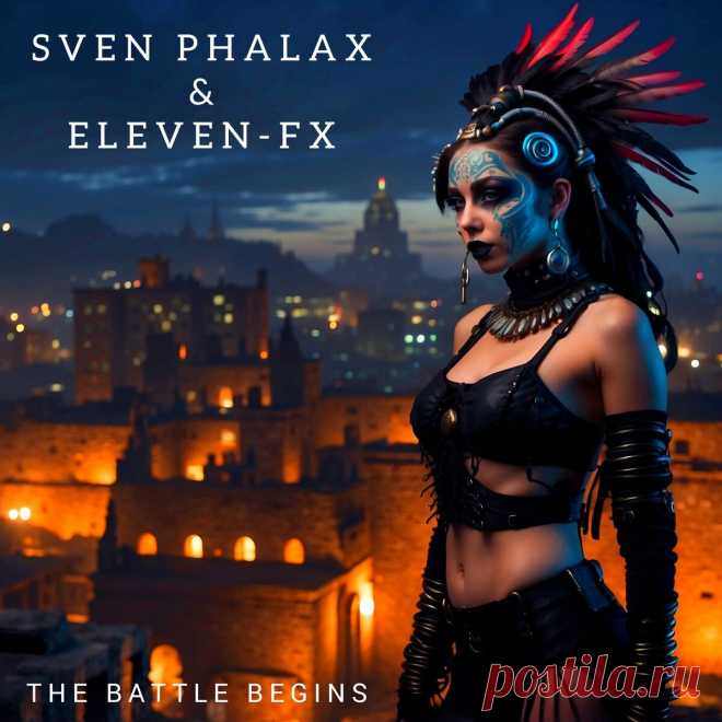 Sven Phalanx & Eleven-FX - The Battle Begins (Single) (2024) 320kbps / FLAC