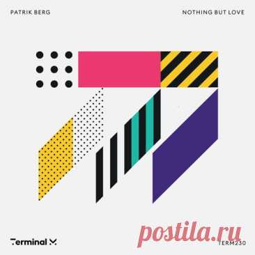 Patrik Berg – Nothing But Love [TERM230]