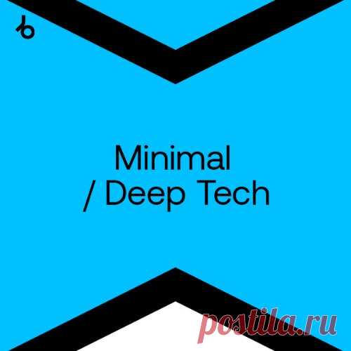 Beatport Best New Hype Minimal Deep Tech April 2024 Part 2 » MinimalFreaks.co