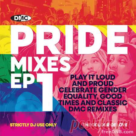 VA — DMC PRIDE MIXES EP VOLUME #1 (2023 NEW CD) - 10 June 2023.