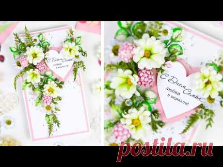 Открытка к Дню Семьи, любви и верности😍Увлекательный процесс, от которого сложно оторваться🤗DIY card