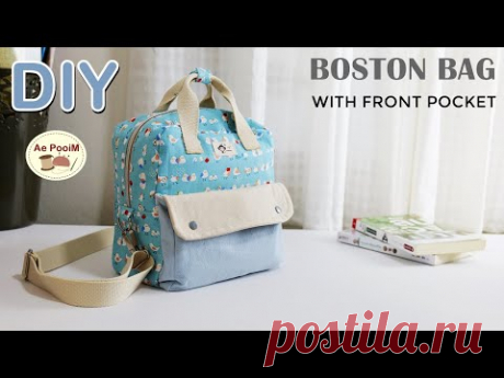 Сумка-бостон своими руками с передним карманом | DIY BOSTON BAG WITH FRONT POCKET