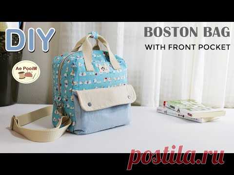 Сумка-бостон своими руками с передним карманом | DIY BOSTON BAG WITH FRONT POCKET