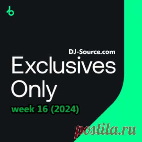 Beatport Exclusives Only: Week 16 (2024)