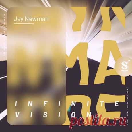 Jay Newman - Infinite Vision [Sommersville Records]