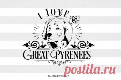 I love my Great Pyrenees -  SVG file Cutting File Clipart in Svg, Eps, Dxf, Png for Cricut & Silhouette I love my Great Pyrenees - SVG file The item includes a version for black / dark color This is not a vinyl, the file contains only digital files, and no material items will be shipped. This is a digital download of a word art vinyl decal cutting file, which can be imported to a number of paper crafting programs like Cr