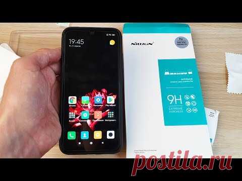 КЛЕЮ ЗАЩИТНОЕ СТЕКЛО NILLKIN НА REDMI NOTE 7! КАК НАКЛЕИТЬ СТЕКЛО