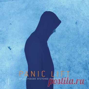Panic Lift - Split Pieces Stitched Together Again (2025) 320kbps / FLAC