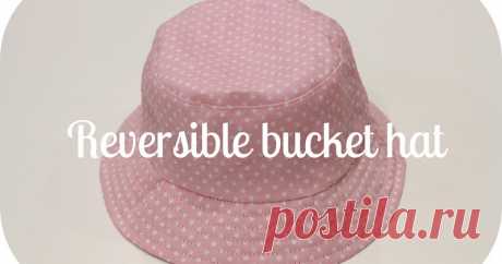 мамочка сшить довольно: Быстрый наконечник на реверсивных Bucket Hat