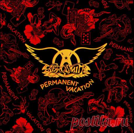 Aerosmith - Permanent Vacation 1987 – МУЗЫКА 70-Х , пользователь Александр Лозовой | Группы Мой Мир