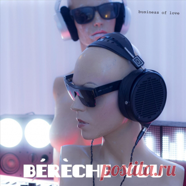 Bérèche You - Business Of Love (2024) 320kbps / FLAC