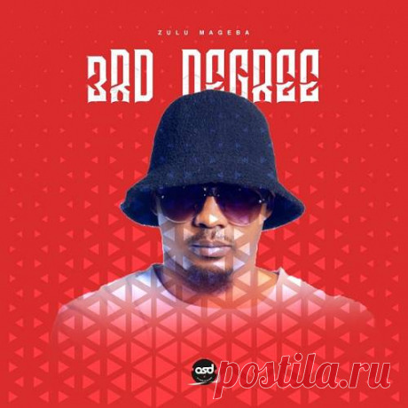 Zulu Mageba - 3rd Degree