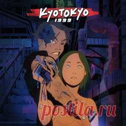 NightStop & Kaster The Disaster - Kyotokyo 1999 (2024) Artist: NightStop, Kaster The Disaster Album: Kyotokyo 1999 Year: 2024 Country: Finland Style: Synthwave, Darksynth