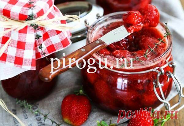 Варенье из клубники с пектином на зиму густое с целыми ягодами