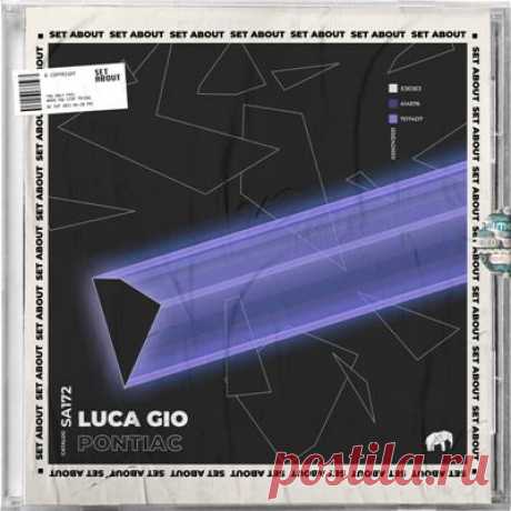 Luca Gio – Pontiac - psytrancemix.com