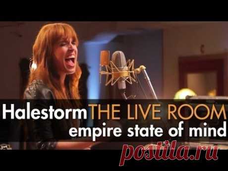 Halestorm - &quot;Empire State Of Mind&quot; (Jay-Z cover) captured in The Live Room
