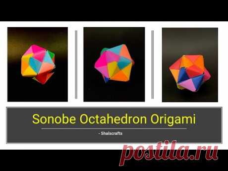 Sonobe Modular Origami - Sonobe Octahedron - Sonobe 12 Unit - Modular origami