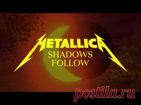 Скачать клип Metallica - Shadows Follow (2023) бесплатно