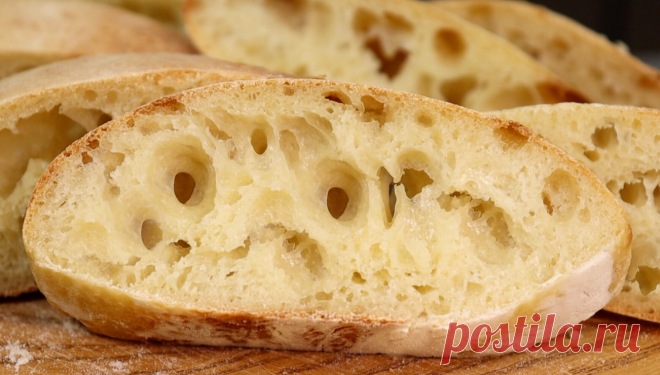 Домашняя чиабатта Как правильно готовить пористый хлеб, с большими дырочками, мягким мякишем и хрустящей корочкой. Чиабатта – классический итальянский хлеб, как сделать его пористым. А ещё хлеб очень любимым многими...