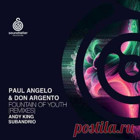 Paul Angelo, Don Argento – Fountain of Youth (Remixes)