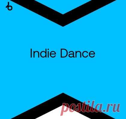Beatport Best New Hype Indie Dance Top March 2024 free download mp3 music 320kbps