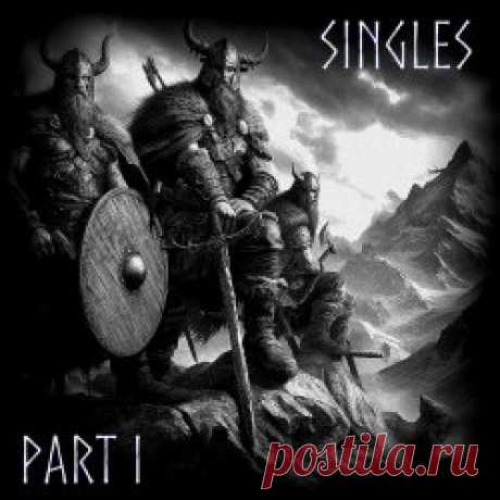 Mørk Byrde - Singles Part I (2023) Artist: Mørk Byrde Album: Singles Part I Year: 2023 Country: UK Style: Neofolk, Dark Folk