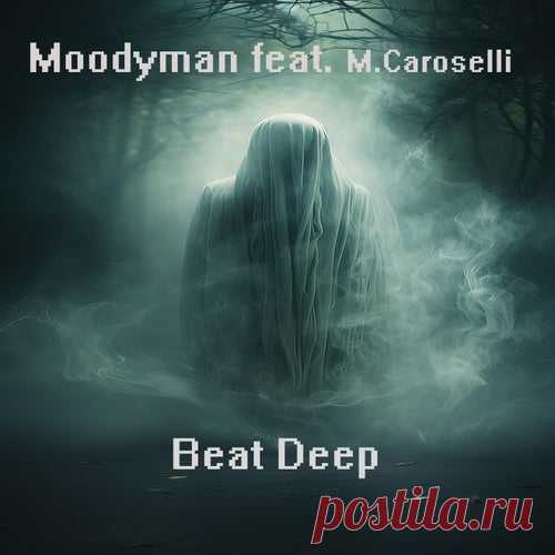 Moodyman - Beat Deep (feat. M.caroselli) [Plasmofobika Records]