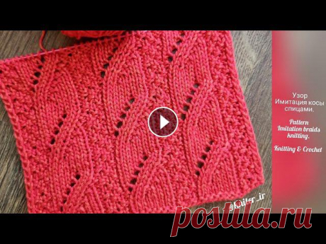 Узор Имитация косы спицами ???? Pattern Imitation braids knitting. Инстаграм ???? Instagram ⤵️Группа в Фейсбуке ???? Group on Facebook ⤵️Одноклассники ⤵️#узорыспицами#вязаниеспицами#имитациякосспицами#knit#knitting#kn...