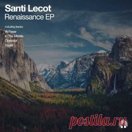 Santi Lecot - Renaissance - psytrancemix.com