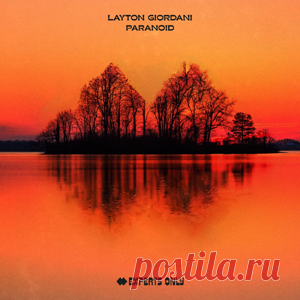 Layton Giordani - Paranoid - Extended Mix | 4DJsonline.com