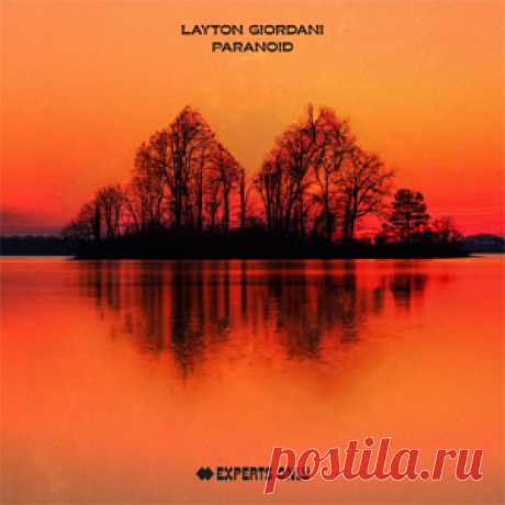 Layton Giordani - Paranoid - Extended Mix | 4DJsonline.com