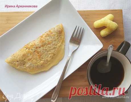Омлет с овсянкой рецепт 👌 с фото пошаговый | Едим Дома кулинарные рецепты от Юлии Высоцкой