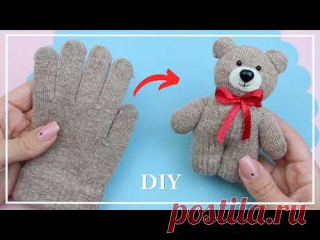 Из одной перчатки сделала Милого Медвежонка 🐻🧤 Легко! У вас получится 💛 Teddy bear making DIY