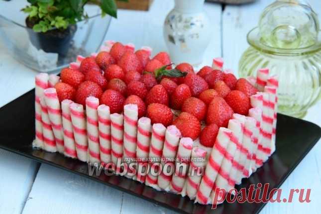 Клубничный торт с банановой прослойкой и вафельными трубочками рецепт с фото, как приготовить на Webspoon.ru