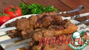 Шашлык на коньяке - кулинарный рецепт