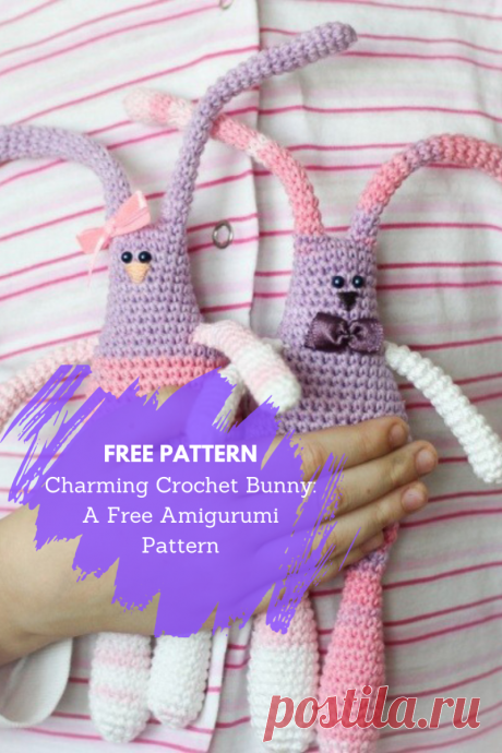 Charming Crochet Bunny A Free Amigurumi Pattern