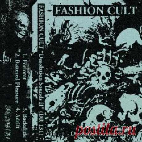 Fashion Cult - Desolation Sounds II (2024) [EP] Artist: Fashion Cult Album: Desolation Sounds II Year: 2024 Country: Sweden Style: Post-Punk, Gothic Rock