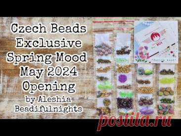 Czech Beads Exclusive Spring Mood May 2024 Opening