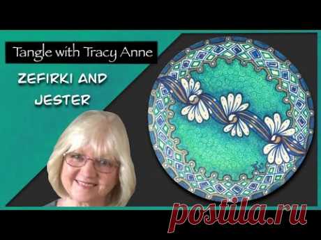 Tangle with Tracy Anne - Zefirki and Jester