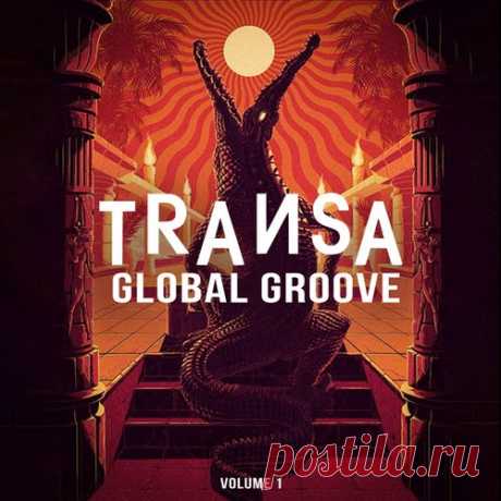Beka Episcopo, Lio Q - Transa Global Groove Vol 1 [TRANSA RECORDS]