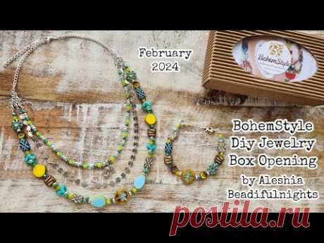 BohemStyle Diy Jewelry Box February 2024 Opening