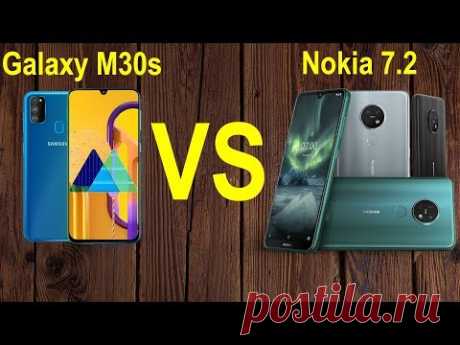 Nokia 7.2 против Samsung Galaxy M30s что купить,  две пушки, определимся? - YouTube