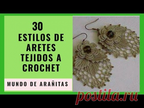 ARETES TEJIDOS A CROCHET😍 30 estilos 🌺crochet earrings