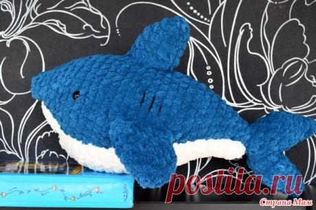 Акула - Вязание - Страна Мам