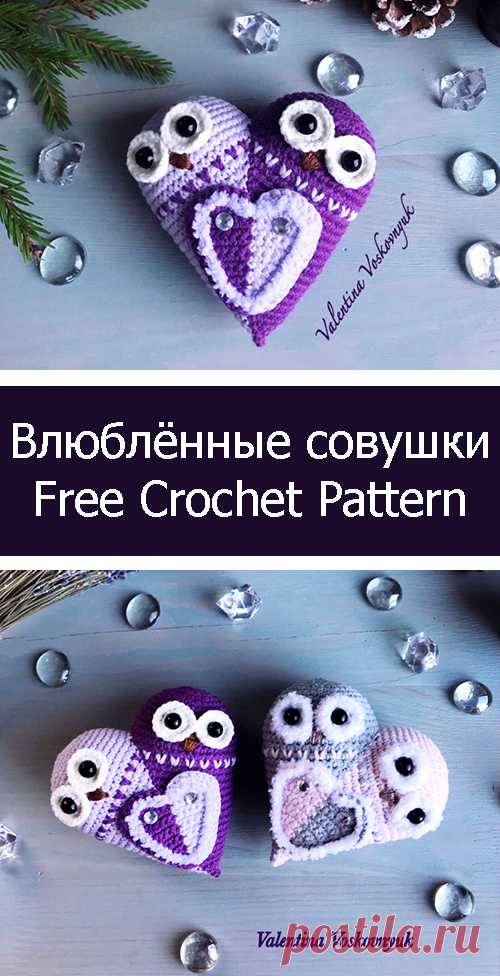 PDF Влюблённые Совушки. FREE amigurumi crochet pattern. Бесплатный мастер-класс, схема и описание для вязания амигуруми крючком. Вяжем игрушки своими руками! Сова, совунья, совёнок, филин, owl, baykuş, chouette, eule, coruja, sowa, sova. #амигуруми #amigurumi #amigurumidoll #amigurumipattern #freepattern #freecrochetpatterns #crochetpattern #crochetdoll #crochettutorial #patternsforcrochet #вязание #вязаниекрючком #handmadedoll #рукоделие #ручнаяработа #pattern #tutorial #häkeln #amigurumis
