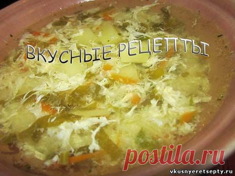 Суп из щавеля с яйцом постный рецепт - Горячие - Первые блюда - Рецепты - Вкусные рецепты