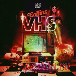 Collins - VHS (2024) Artist: Collins Album: VHS Year: 2024 Country: Ireland Style: Electronic, Synthwave
