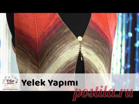 Yelek Yapımı