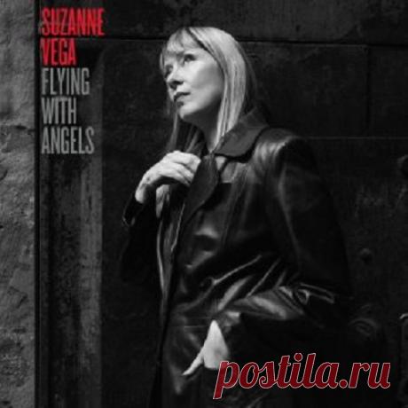 Download Suzanne Vega - Flying with Angels (2025) 24-Bit Suzanne Vega - Flying with Angels (2025) 24-Bit